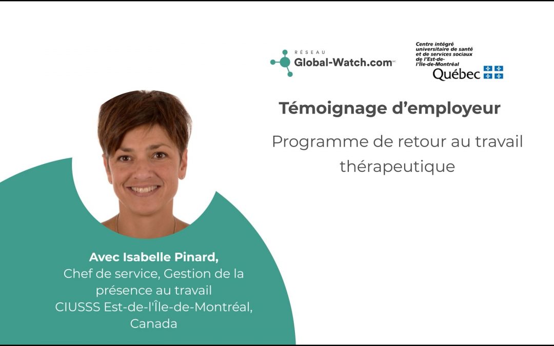 Témoignage d’employeur, CIUSSS de l’Est de l’Île de Montréal : Programme de retour au travail thérapeutique