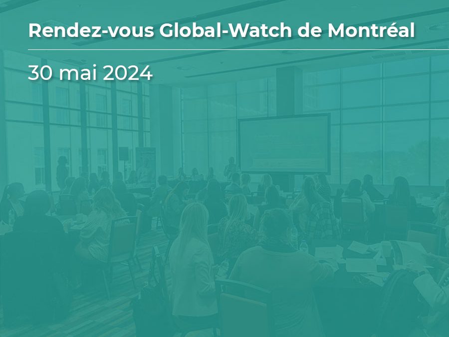 Rendez-vous Global-Watch Montréal – 30 mai 2024 : Prévenir les incivilités en milieu de travail